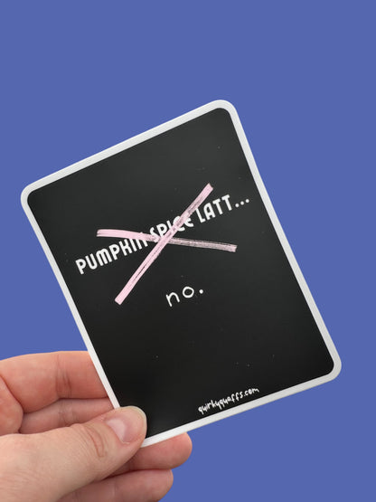 PSL = no. Sticker